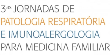 3.ªs Jornadas de Patologia Respiratória e Imunoalergologia para Medicina Familiar chegam em outubro