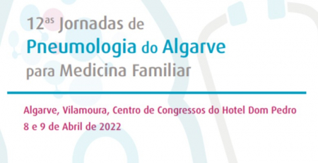 Marque na agenda: 12.ªs Jornadas de Pneumologia do Algarve para Medicina Familiar