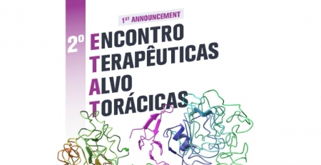 Marque na sua agenda: 2.º Encontro Terapêuticas Alvo Torácicas