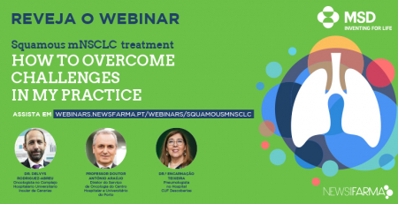 Reveja o webinar "Squamous mNSCLC treatment"