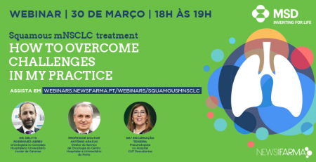 Em contagem decrescente para o webinar “Squamous mNSCLC treament – How to overcome challenges in my practice”