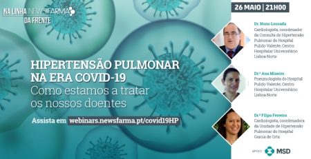 Hipertensão pulmonar na era COVID-19: como estamos a tratar os nossos doentes?