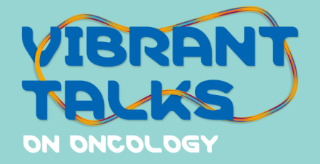 Em contagem decrescente para o Vibrant Talks On Oncology