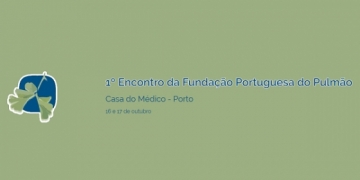 Porto inaugura Encontros da Fundação Portuguesa do Pulmão