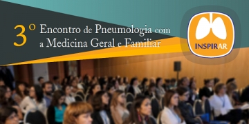 Inspirar 2018: está a chegar o 3.º Encontro de Pneumologia com a Medicina Geral e Familiar